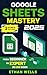 Google Sheets Mastery: From...