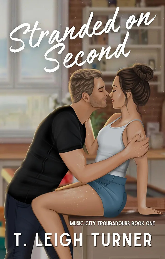 Stranded on Second (Music City Troubadours #1)