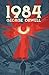 1984. Ein dystopischer Roman. George Orwell (Deutsche Ausgabe) (German Edition)