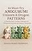14 Must-Try Amigurumi Unico...