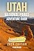 Utah National Parks Adventu...