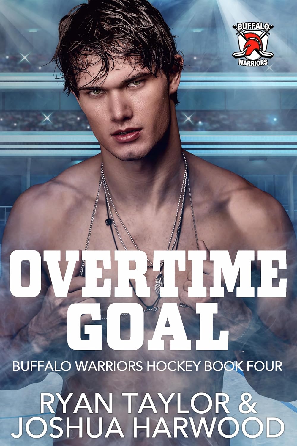 Overtime Goal (Buffalo Warriors Hockey #4)