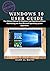 WINDOWS 10 USER USER GUIDE:...