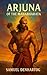 Arjuna of the Mahabharata