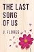 The Last Song of Us