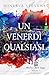 Un venerdì qualsiasi by Minerva Stevens