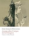 Assaig sobre l'origen de les llengües Assaig sobre l'origen de les llengües