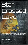 Star Crossed Love...