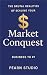 Market Conquest: The Brutal...