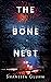 The Bone Nest