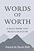 Words of Worth by Patrick M. Davitt