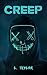 Creep: A Spicy, Taboo Hallo...
