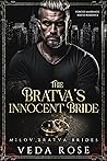 The Bratva’s Innocent Bride (Milov Bratva Brides #6)
