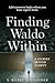 Finding Waldo Within: A Journey Beyond Clarity