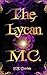 The Lycan M.C. by T.T. Daniels