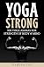 Yoga Strong by Stephan Earl