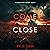 Come Close: A Hannah Mercy FBI Suspense Thriller, Book One