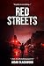 Red Streets by Aidan  Blackwood