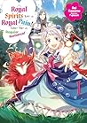 Royal Spirits Are...