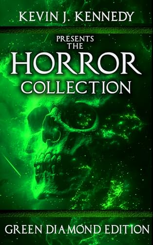 The Horror Collection: Green Diamond Edition (Kindle Edition)