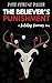 THE BELIEVER'S PUNISHMENT: ...