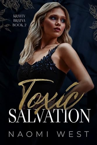 Toxic Salvation (Krayev Bratva #2)