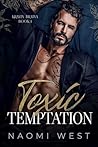 Toxic Temptation