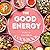 The Good Energy Cookbook: R...