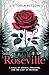 Roseville: A Novel of Secre...