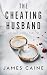 The Cheating Husband