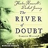The River of Doubt by Candice Millard