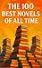 The 100 Best Novels of All Time by David Thomson