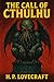 The Call of Cthulhu: Illustrated Edition