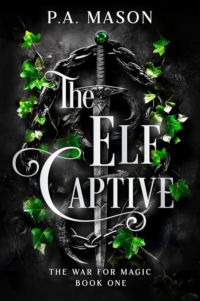 The Elf Captive (The War for Magic #1)