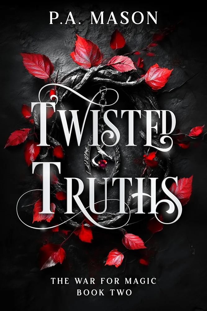 Twisted Truths (The War for Magic, #2)