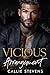 Vicious Arrangement: A Dark Billionaire Romance (Alpha Billionaire Daddies)