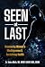 Seen At Last: Uncovering Wo...