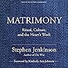 Matrimony: Ritual...