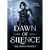 Dawn of Silence by Heiner de Wendt