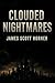 Clouded Nightmares