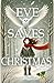 EVE SAVES CHRISTMAS by Maeve O'Sullivan