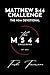 MATTHEW 5:44 CHALLENGE: The M544 Devotional