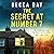 The Secret at Number 7 by Becca Day