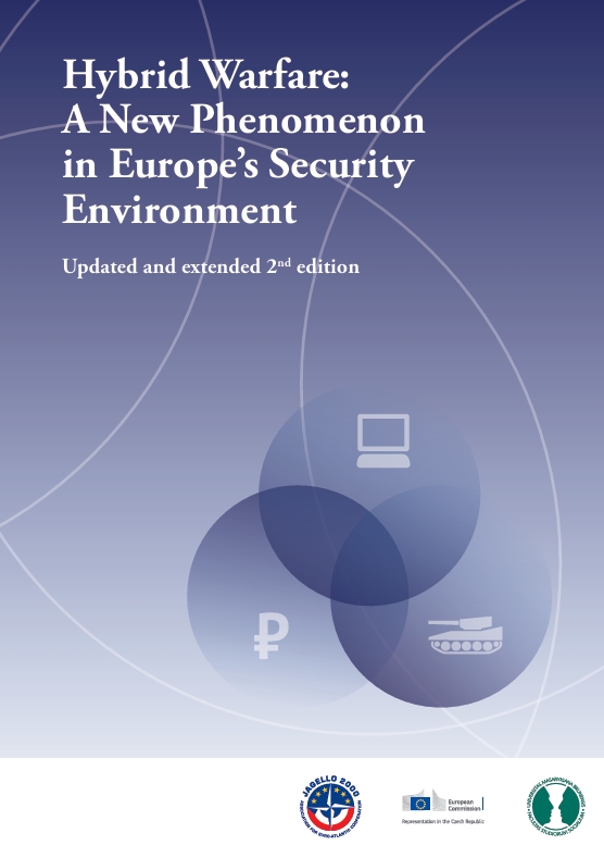 Hybrid Warfare: A New Phenomenon in Europe´s Security Environment