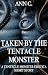 Taken by the Tentacle Monst...
