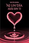 Ni un día más sin ti