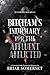 Beecham's Infirmary for the Affluent Afflicted by Briar Somerset