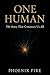 One Human: The Story That C...