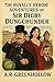 The Royally Heroic Adventures of Sir Digby Dungchunder (The Heroic Adventures of Sir Digby Dungchunder Book 5)