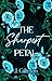 The Sharpest Petal